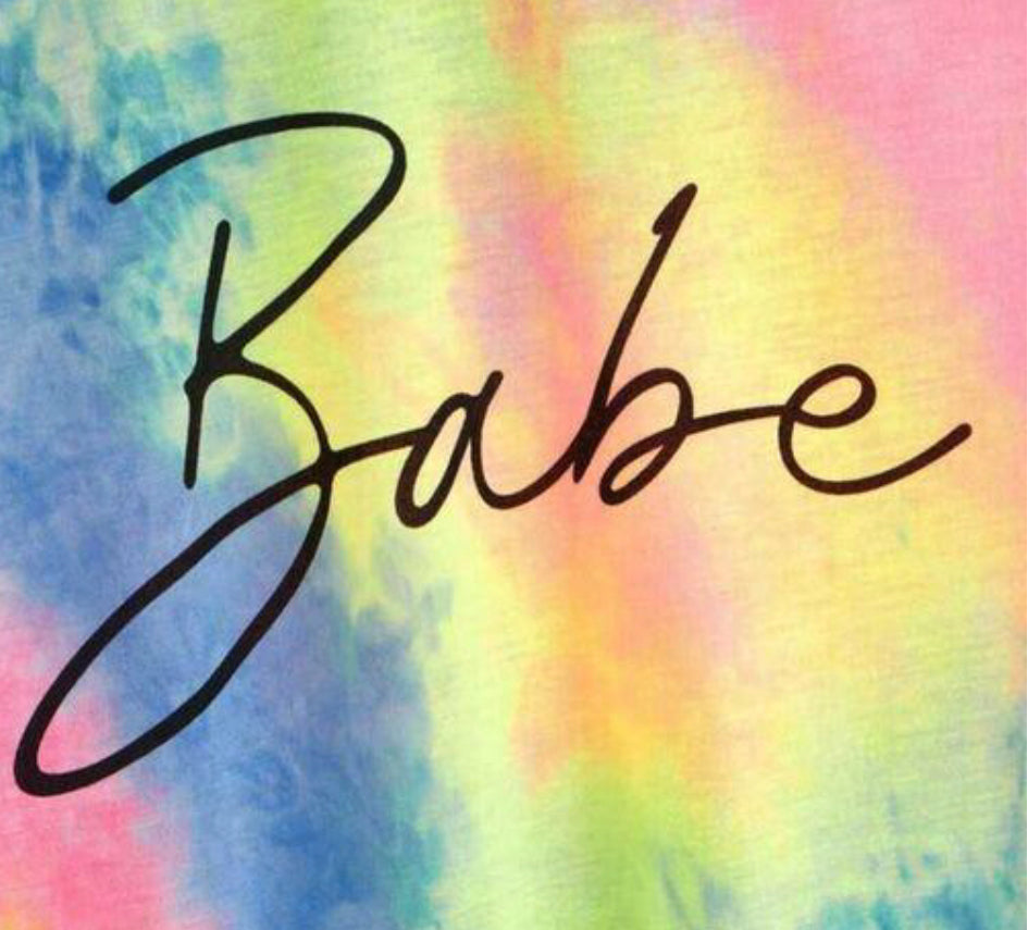 TIE & DYE BABE T-SHIRT